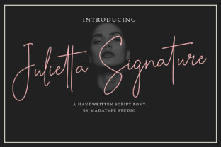 Julietta Signature: A Font for Stunning Campaign Designs